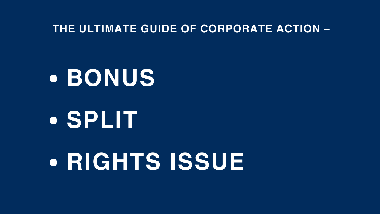 The Ultimate guide Of Corporate Action